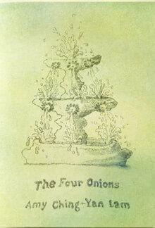 The Four Onions chapbook by Amy Lam, 2021.