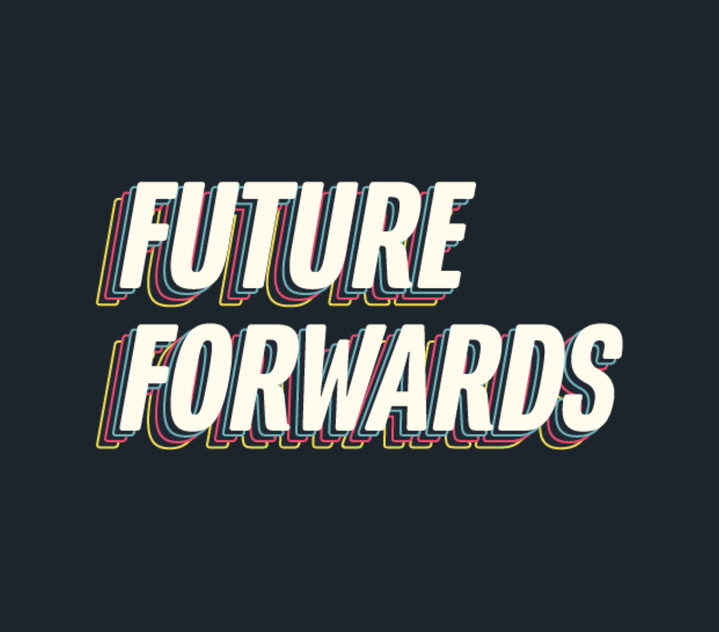 Featured image Future Forwardsreversed