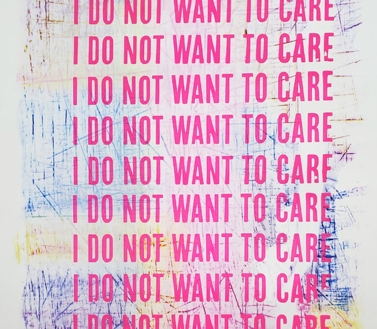 I do not want to care